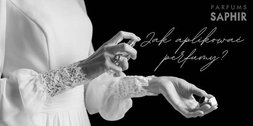 Jak aplikować perfumy, żeby pachnieć intensywnie, ale nie przesadzić?